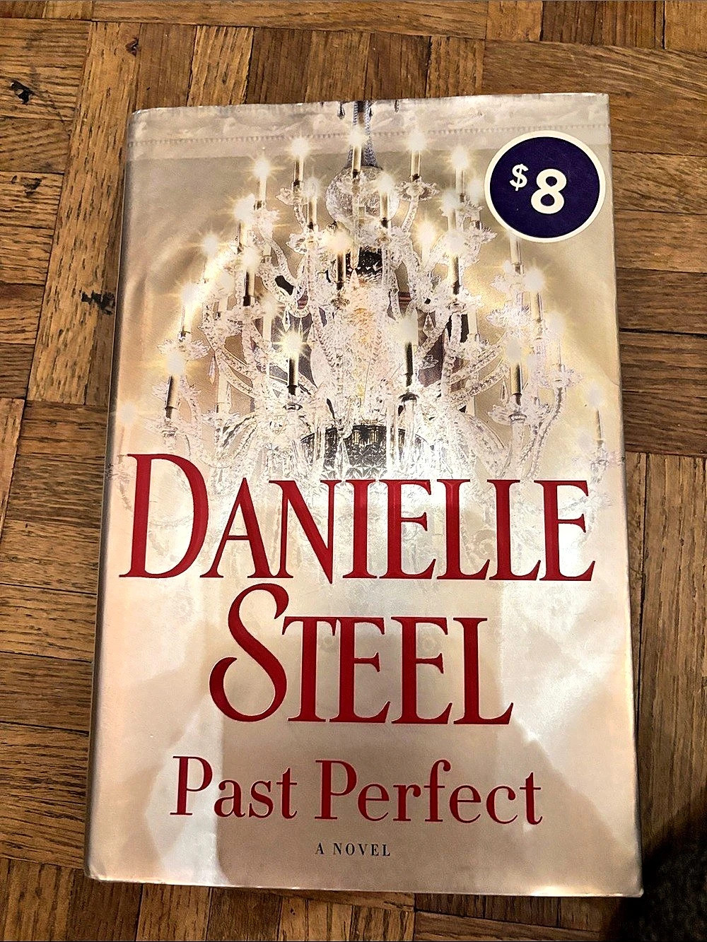 Danielle Steel Past Perfect Hardcover Novel